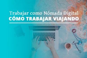 TRABAJAR-COMO-NOMADA-DIGITAL TRABAJAR-COMO-NOMADA-DIGITAL