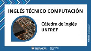 Ingeniería en Computación (Inglés Técnico)